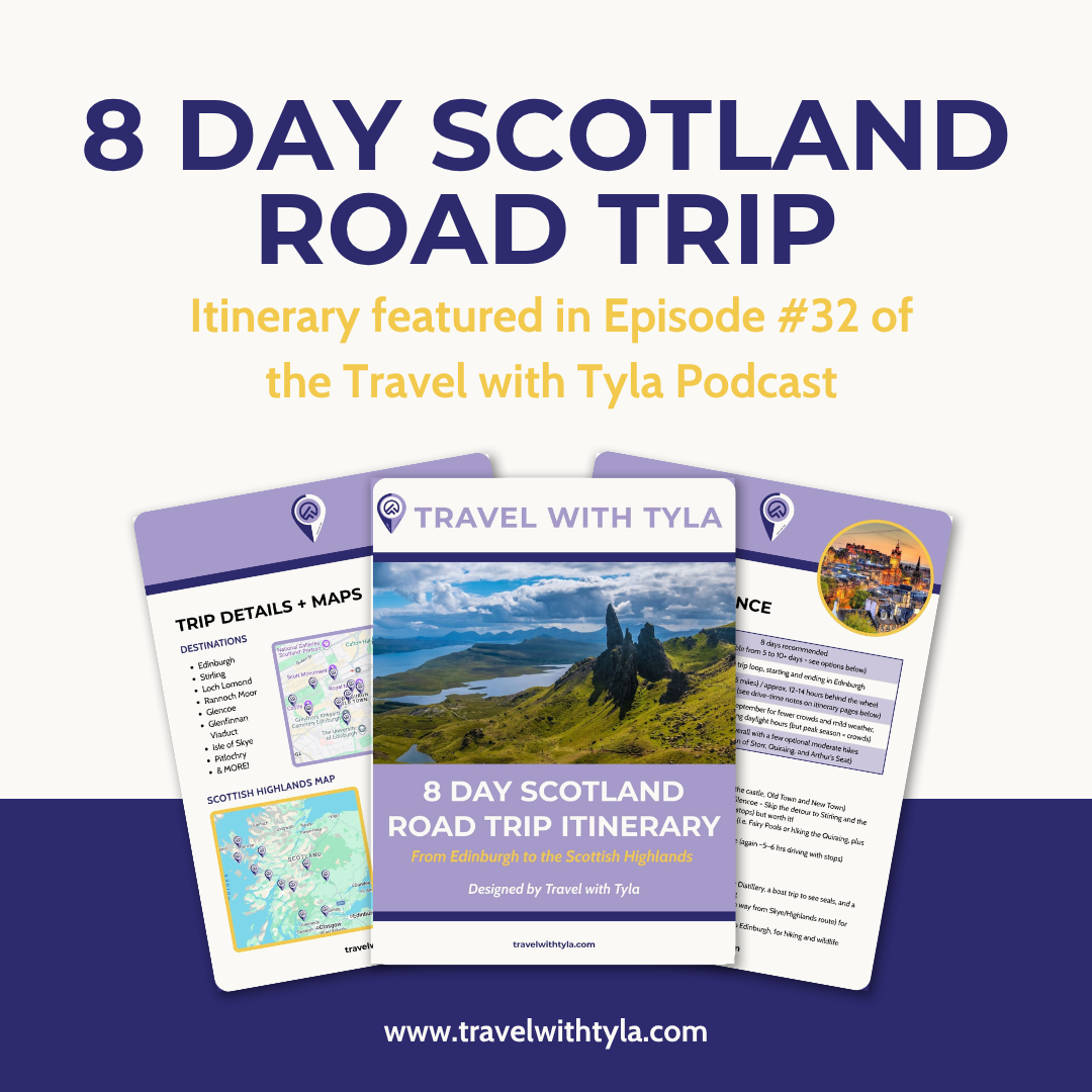 8 Day Scotland Road Trip Itinerary - Edinburgh to the Highlands