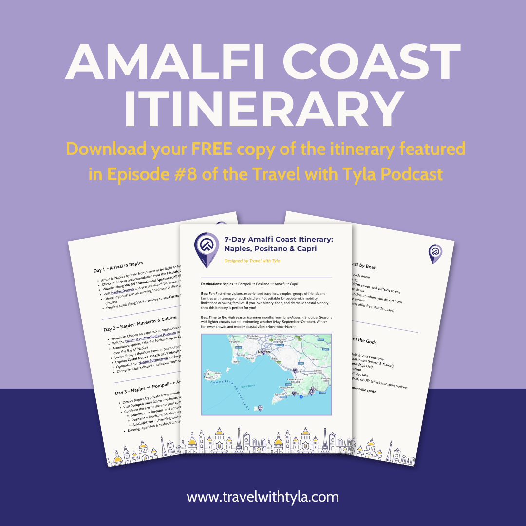 Amalfi Coast itinerary by Travel with Tyla podcast information on a purple background