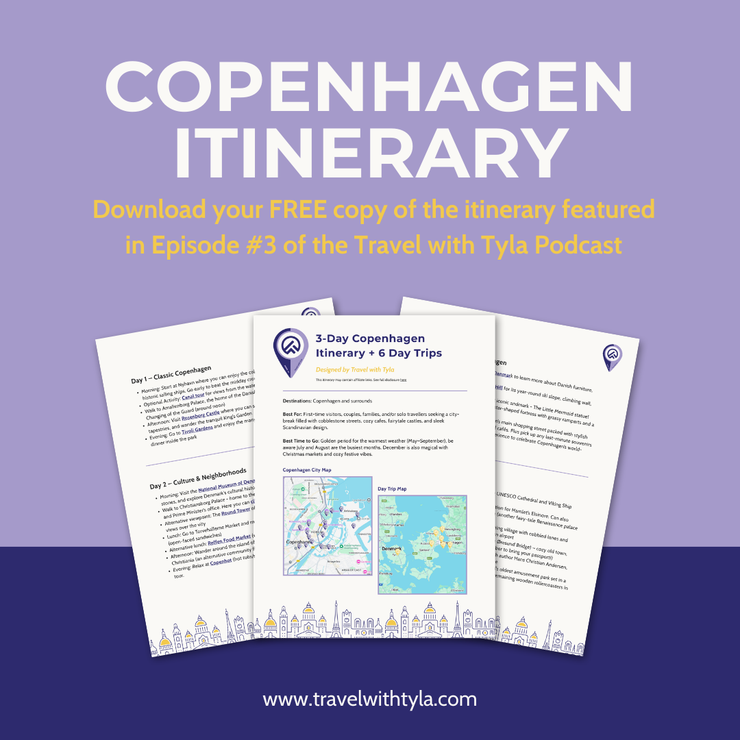 Copenhagen itinerary by Travel with Tyla podcast with a purple background and text about a podcast episode.