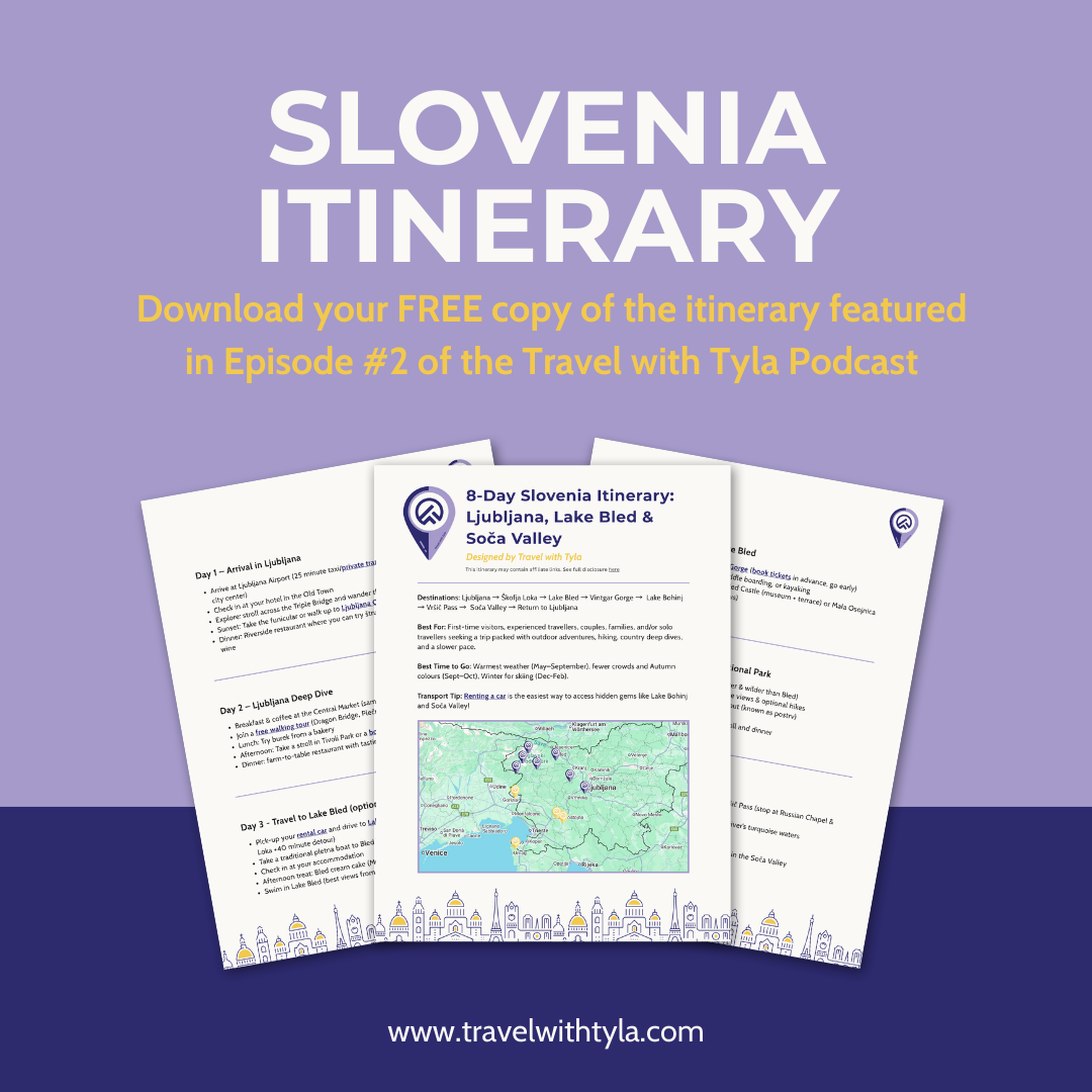 Slovenia itinerary download by Travel with Tyla podcast offer with a purple background. 