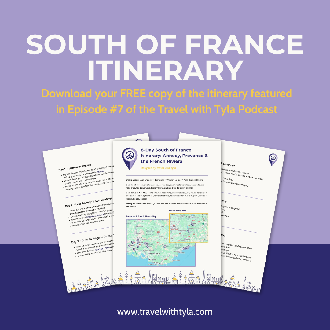 Promotional graphic for a South of France itinerary download, featuring text and a mockup of a document on a purple background for the Travel with Tyla podcast.
